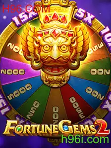 Tudo o que você precisa saber sobre FortuneGems2 no mundo do H96.COM