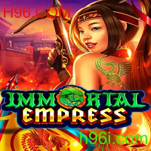 Explorando o Fascinante Mundo de ImmortalEmpress em H96.COM